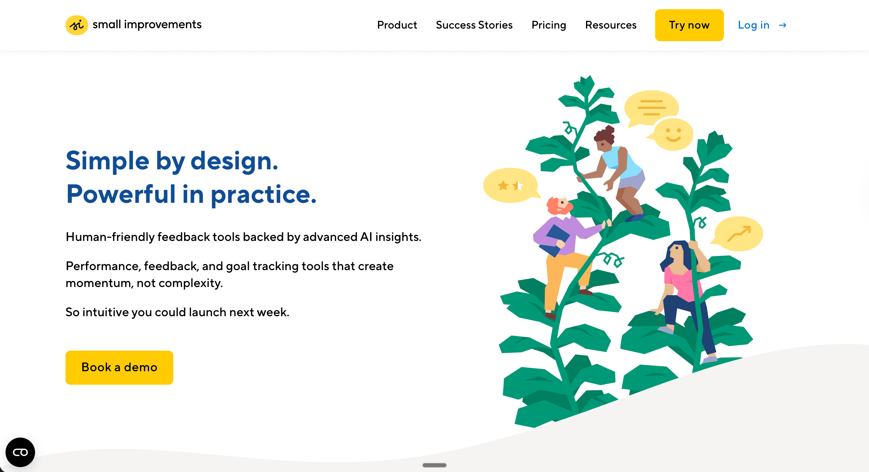 Homepage hero section for Small Improvements showing the headline “Simple by design. Powerful in practice.” with text about human-friendly feedback, performance, and goal-tracking tools. An illustration depicts three diverse people climbing tall green plants, exchanging feedback icons and growth symbols, representing collaboration, development, and progress. A “Book a demo” button is visible.