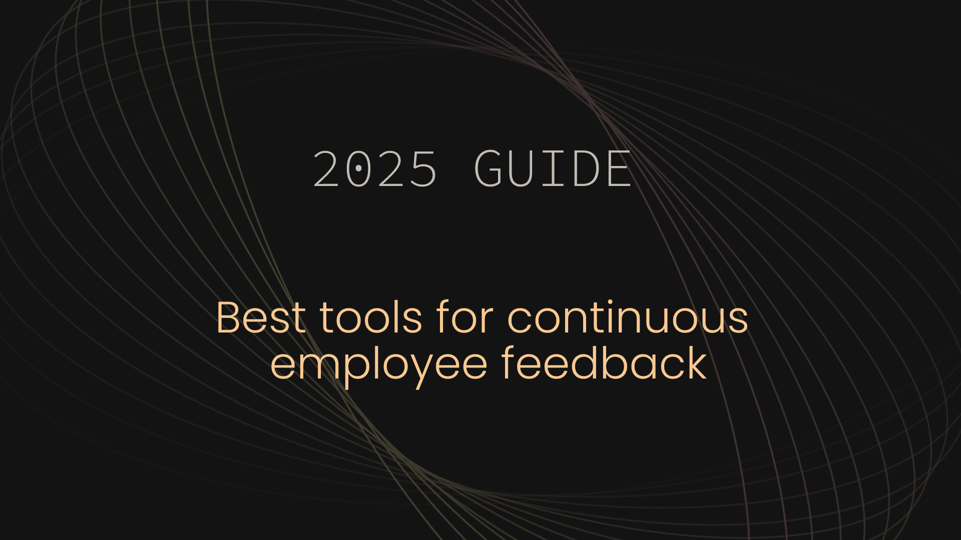 Best tools for continuous employee feedback